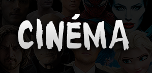 NOUVELLE RUBRIQUE CINÉMA